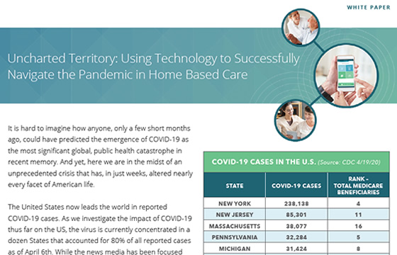 Uncharted Territory: Using Technology to Successfully Navigate the Pandemic in Home Based Care