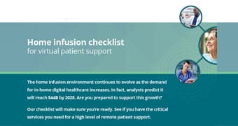 Home infusion checklist for virtual patient support