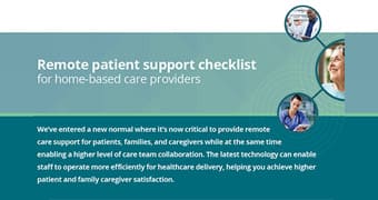 Remote patient support checklist for home-based care providers