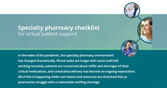 Specialty pharmacy checklist for virtual patient support