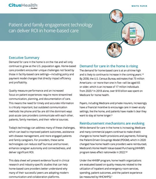 Patient and family engagement technology can deliver ROI in home-based care